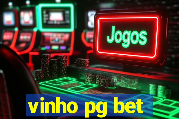 vinho pg bet